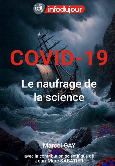 COVID-19 : le naufrage de la science